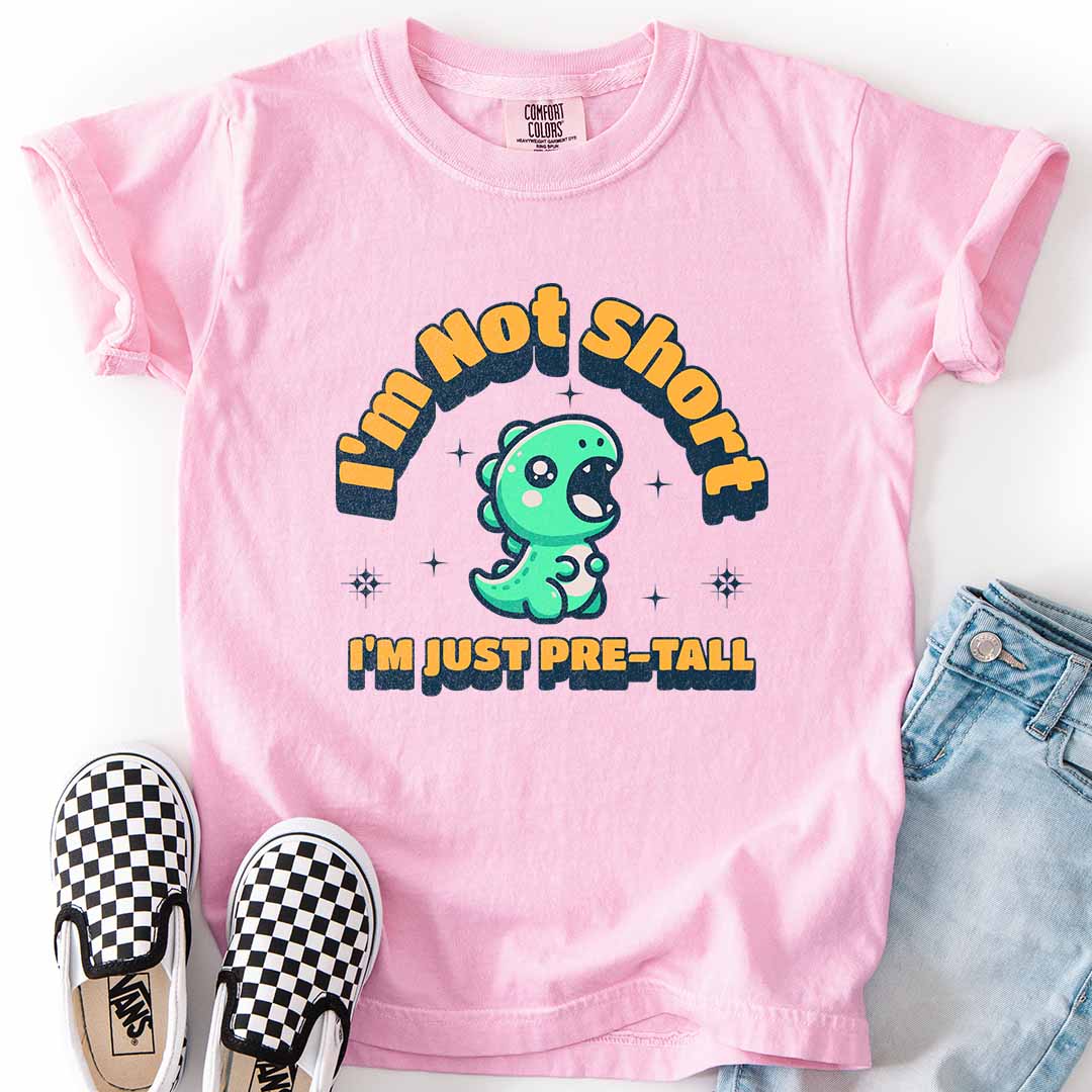 I’m Not Short, I’m Just Pre-Tall Youth Tee with Dinosaur Design