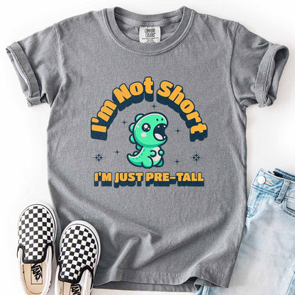 I’m Not Short, I’m Just Pre-Tall Youth Tee with Dinosaur Design