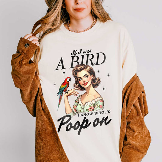 If I Was a Bird…T-Shirt