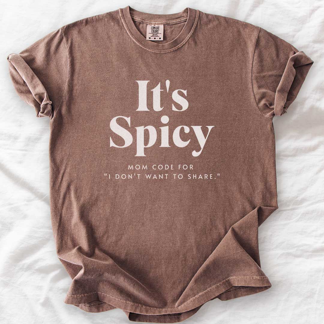 It's Spicy Mom T-Shirt