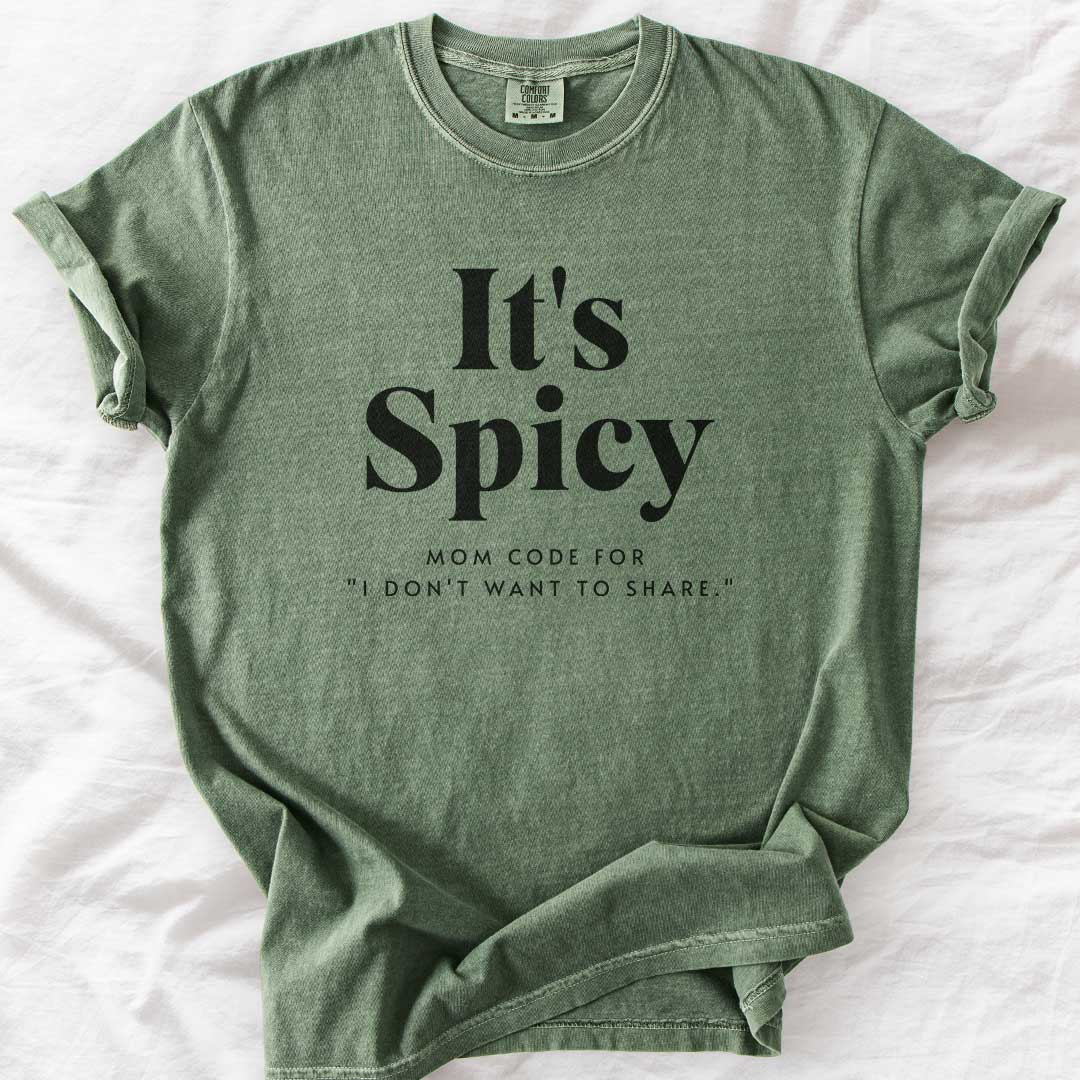 It's Spicy Mom T-Shirt