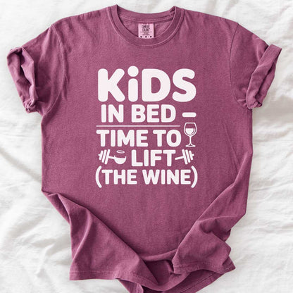 Kids in Bed – Time to Lift (the Wine) T-Shirt