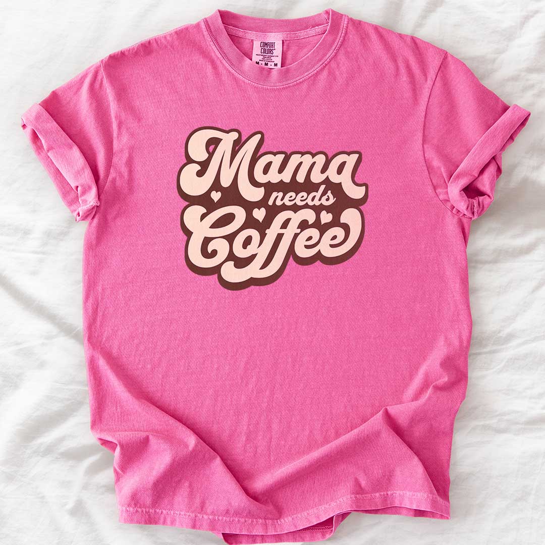 Mama Needs Coffee – Vintage Groovy Comfort Colors® T-Shirt