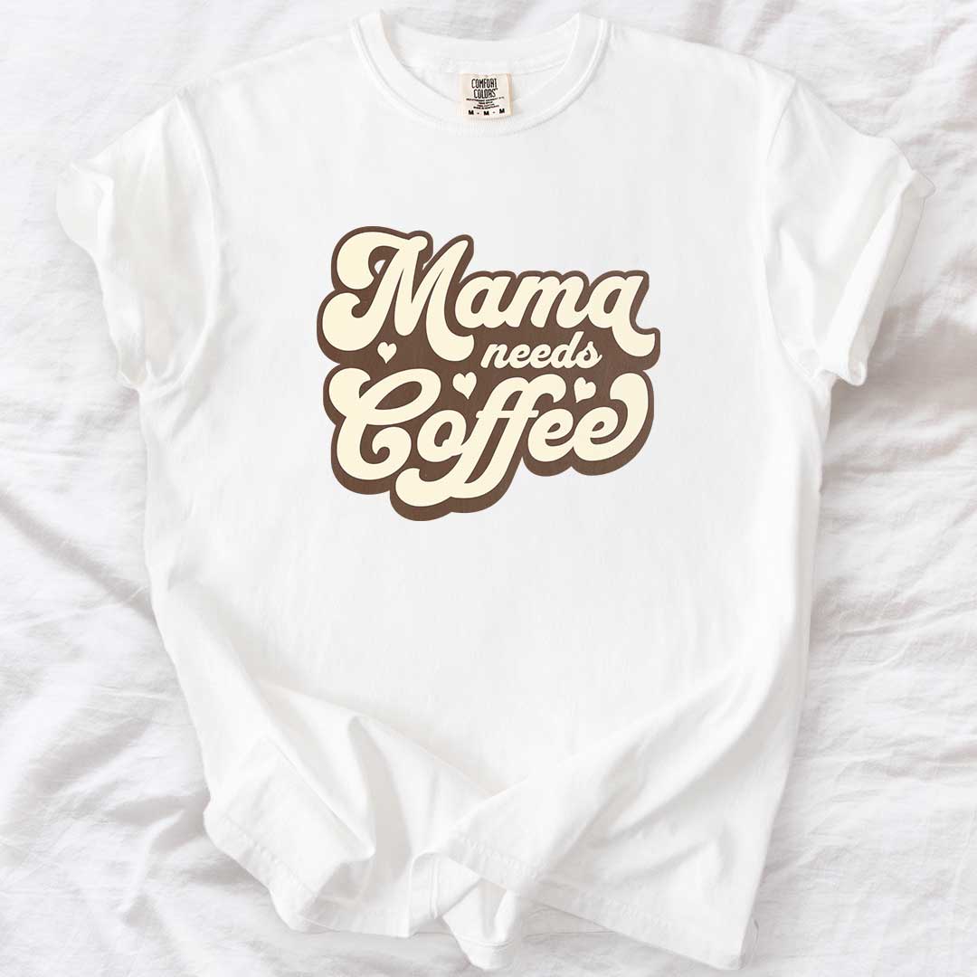 Mama Needs Coffee – Vintage Groovy Comfort Colors® T-Shirt