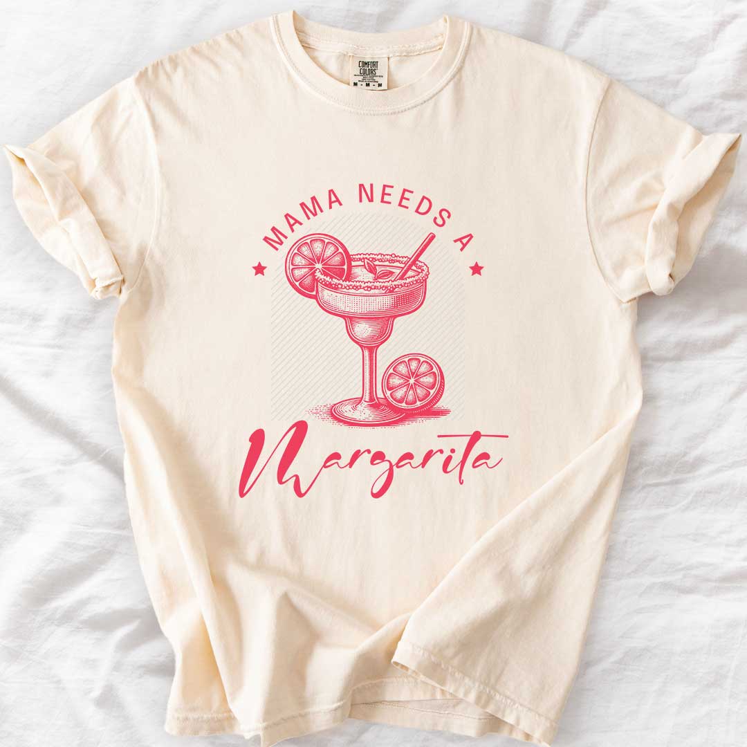 Mama Needs a Margarita T-Shirt