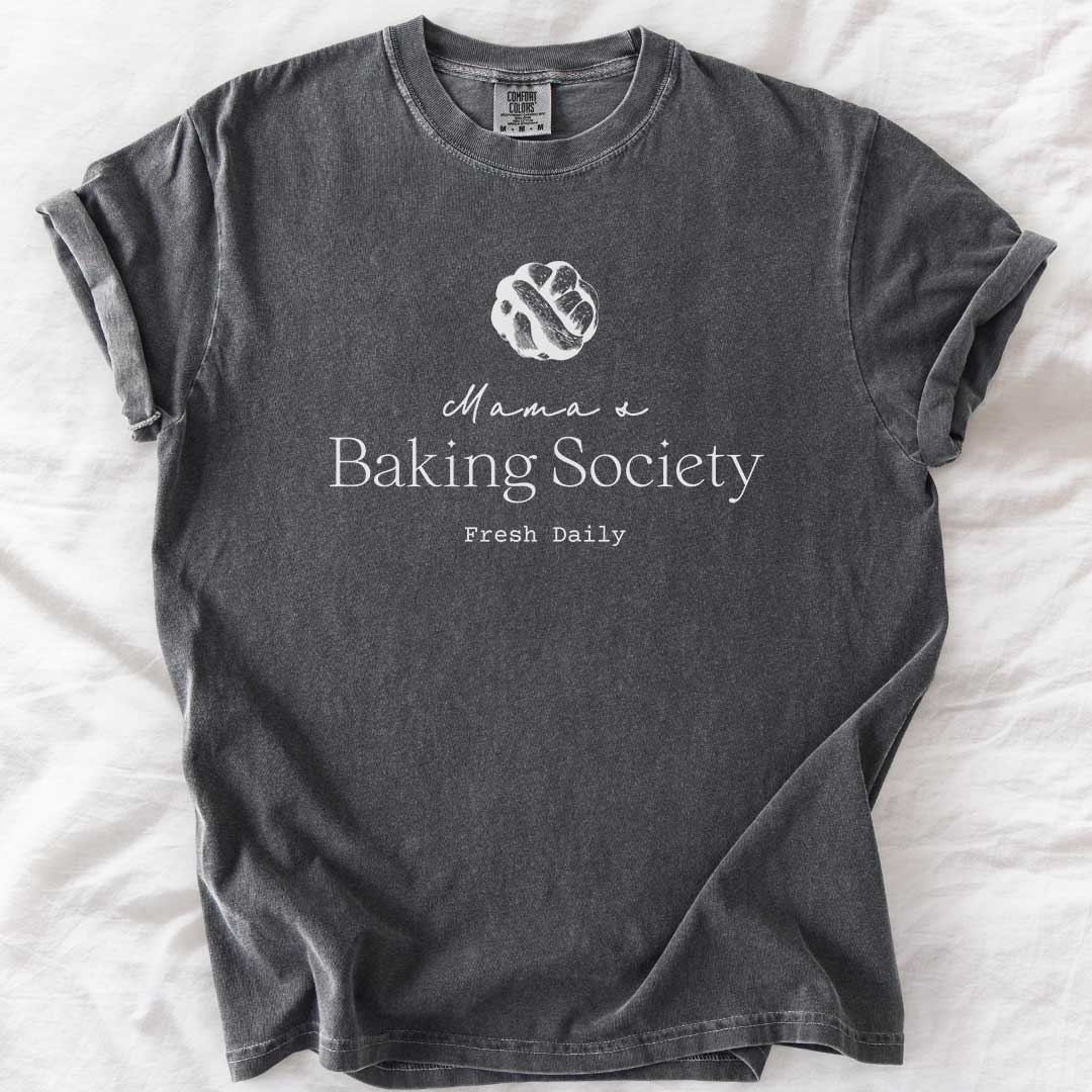 Mama’s Baking Society T-Shirt