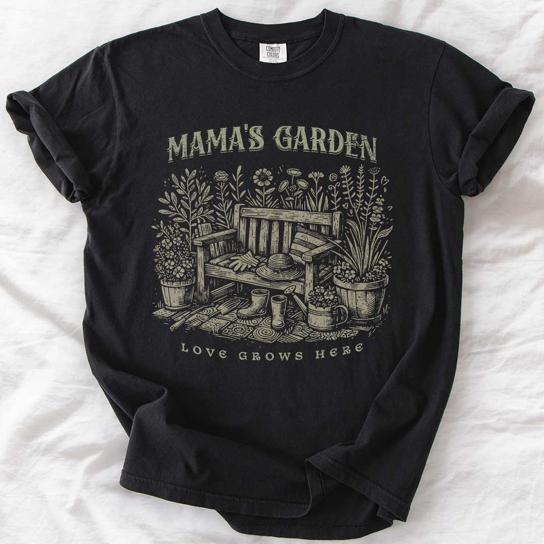 Mama’s Garden T-Shirt