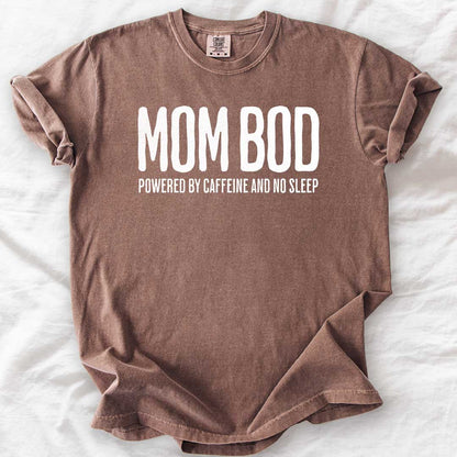 Mom Bod T-Shirt