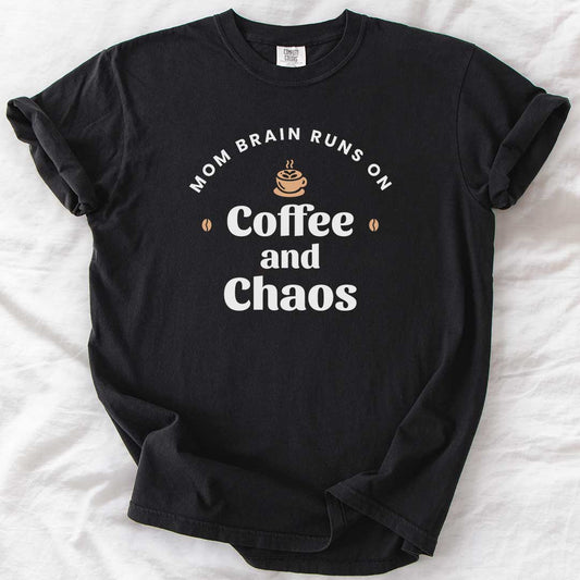 Coffee and Chaos T-Shirt