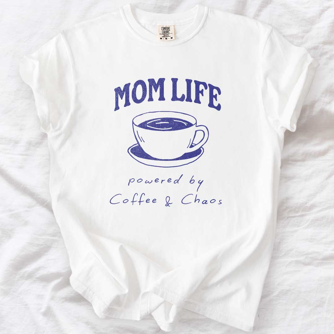 MOM LIFE – Powered by Coffee & Chaos Casual T-Shirt