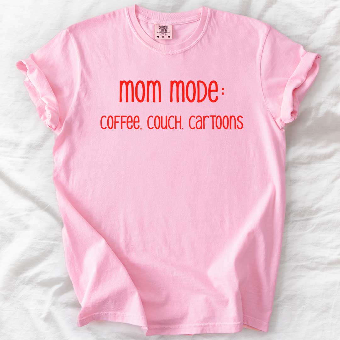 Mom Mode: Coffee, Couch, Cartoons T-Shirt