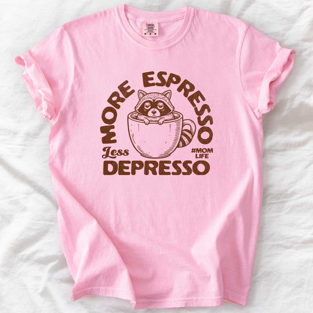 More Espresso Less Depresso T-Shirt