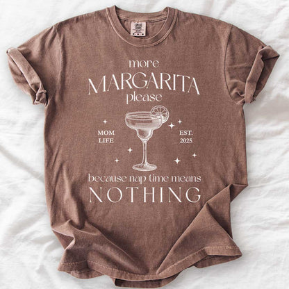 More Margarita Please – Funny Mom Life T-Shirt with Custom Year