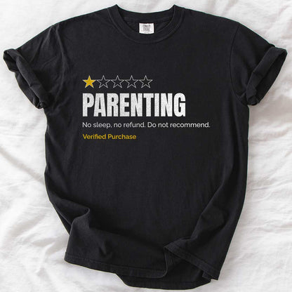 Parenting Do Not Recommend T-Shirt