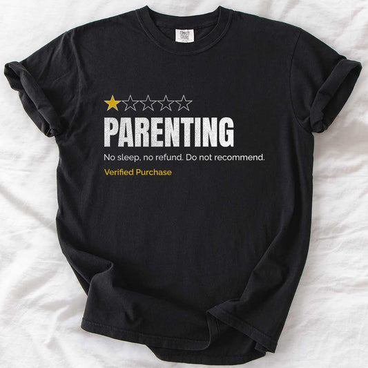 Parenting Do Not Recommend T-Shirt