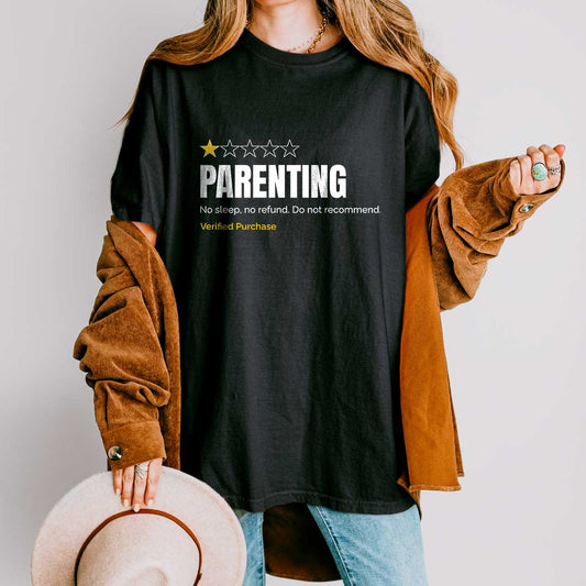 Parenting Do Not Recommend T-Shirt