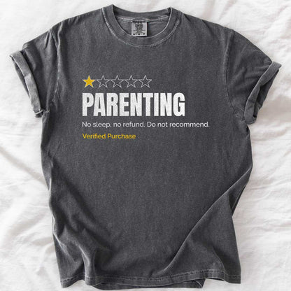 Parenting Do Not Recommend T-Shirt