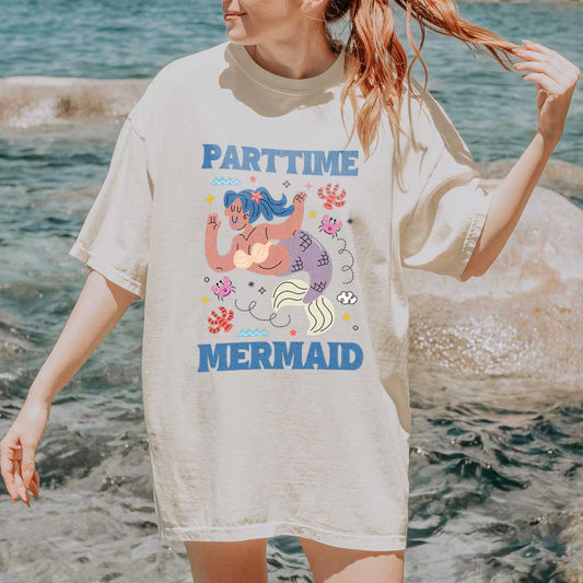 Part-Time Mermaid T-Shirt