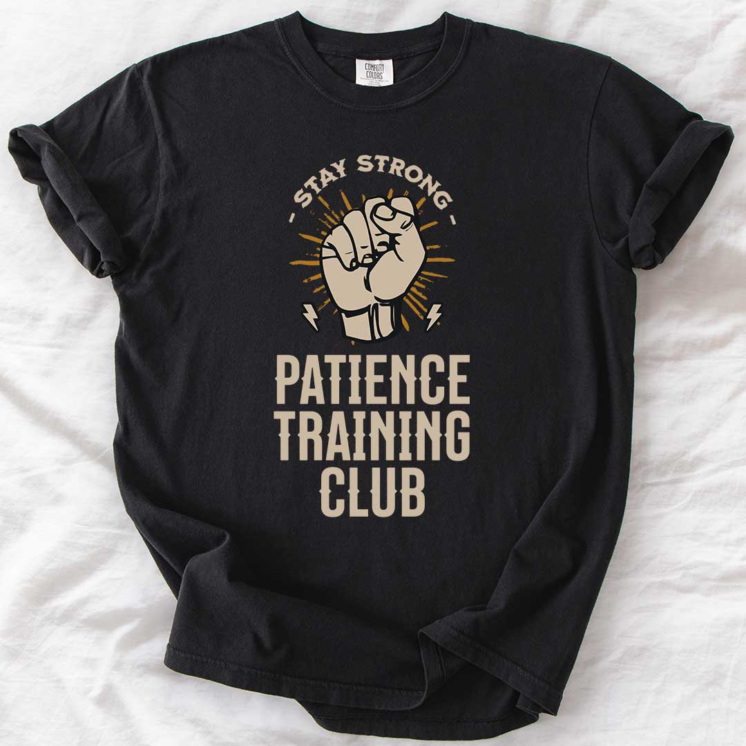 Patience Training Club T-Shirt