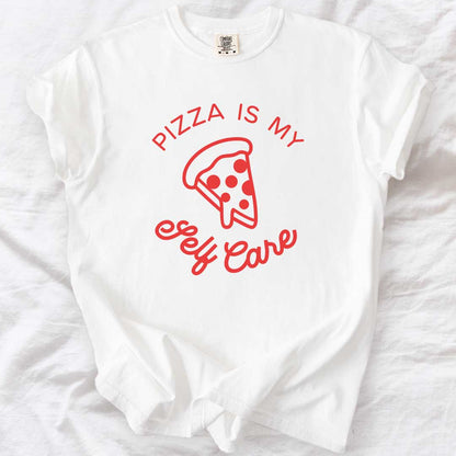 Pizza Is My Self Care T-Shirt