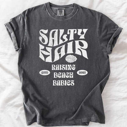 Salty Hair Custom Beach Babies T-Shirt