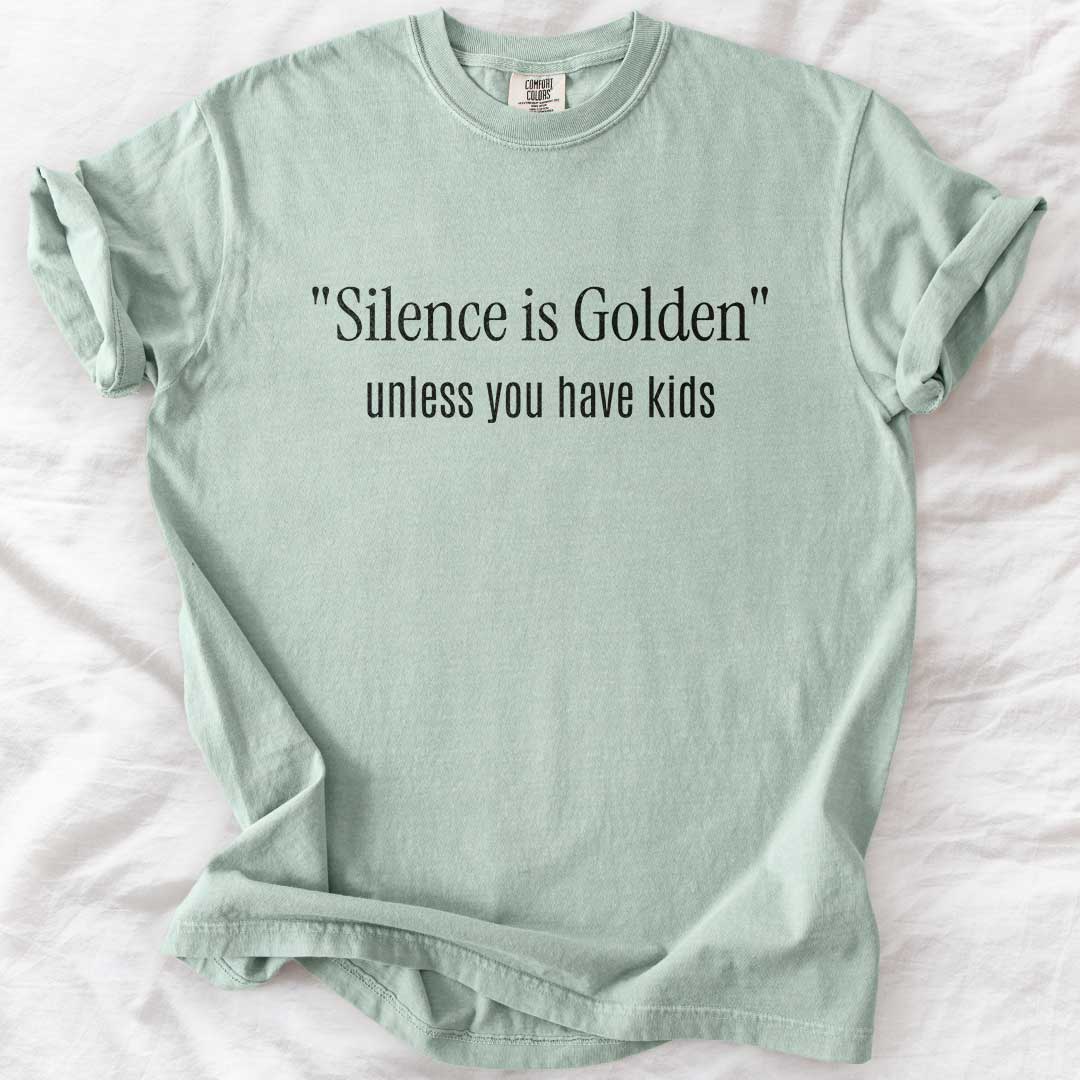 Silence Is Golden T-Shirt