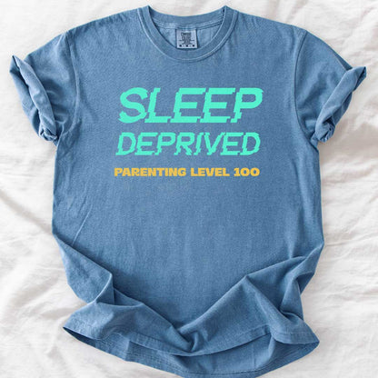 Sleep Deprived – Parenting Level 100 T-Shirt