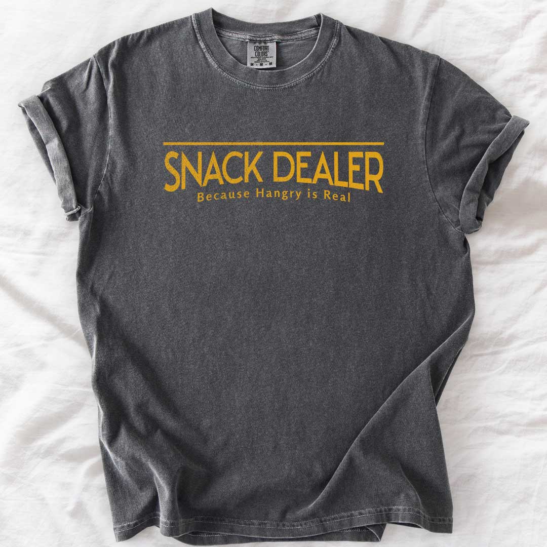 Snack Dealer — Because Hangry is Real T-Shirt