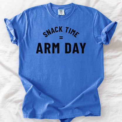 Snack Time = Arm Day T-Shirt