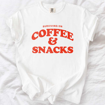 Surviving on Coffee & Snacks T-Shirt