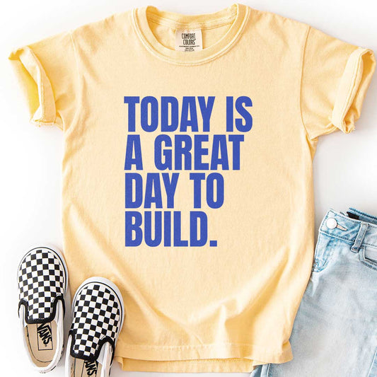 A Great Day to Build Youth Motivational Tee for Young Builders